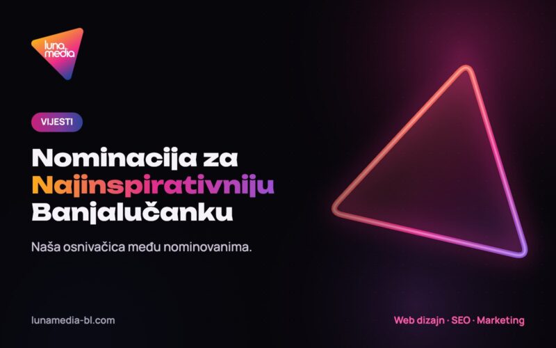 Osnivačica LunaMedia nominovana za Najinspirativniju Banjalučanku